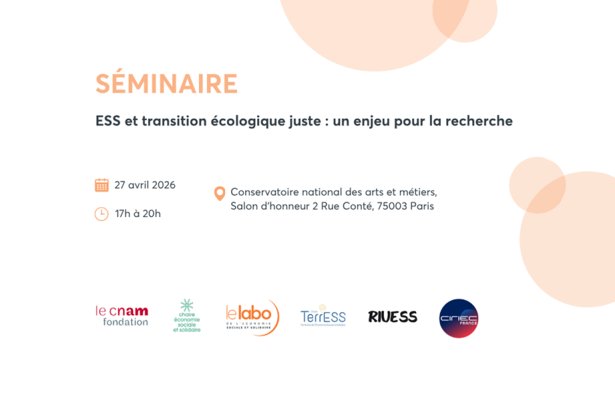 Séminaire "ESS et transition écologique juste : un enjeu pour la recherche"