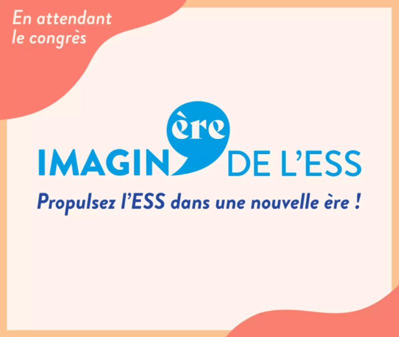 Congrès des 10 ans de la loi ESS