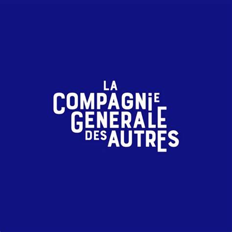 La compagnie générale des autres