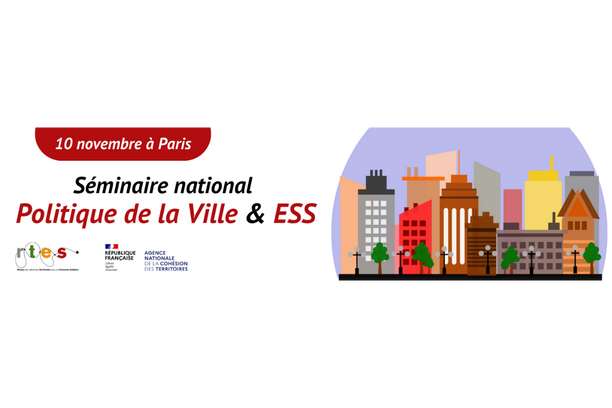 Séminaire national politique de la ville et ESS - Paris