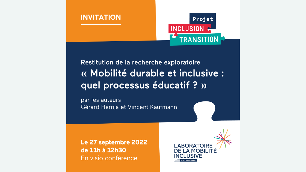  Restitution de la recherche exploratoire “Mobilité durable et inclusive : quel processus éducatif ?” Restitution de la recherche exploratoire “Mobilité durable et inclusive : quel processus éducatif ?”