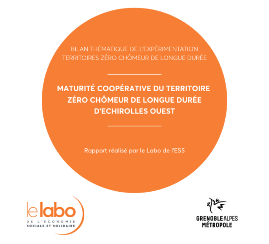 [Nouvelle étude] Le Labo de l’ESS dévoile le rapport « Maturité coopérative du Territoire Zéro Chômeur de Longue Durée d’Échirolles Ouest »