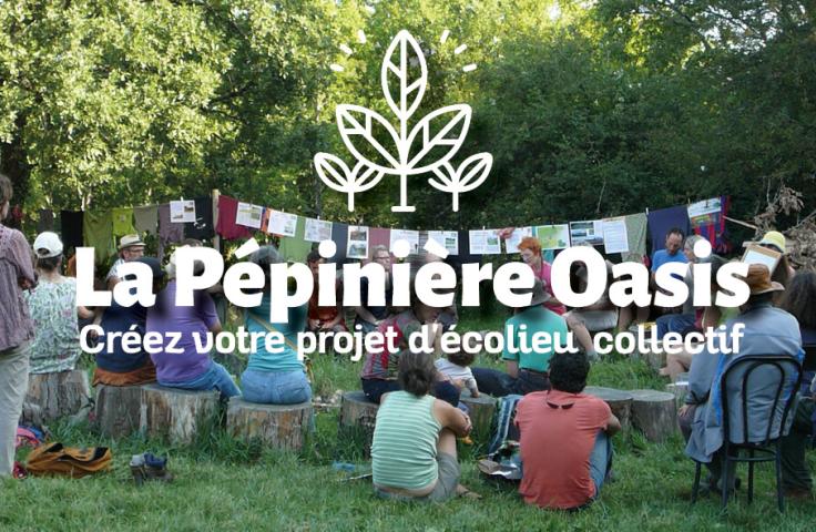 Pépinière oasis, projet d'écolieu