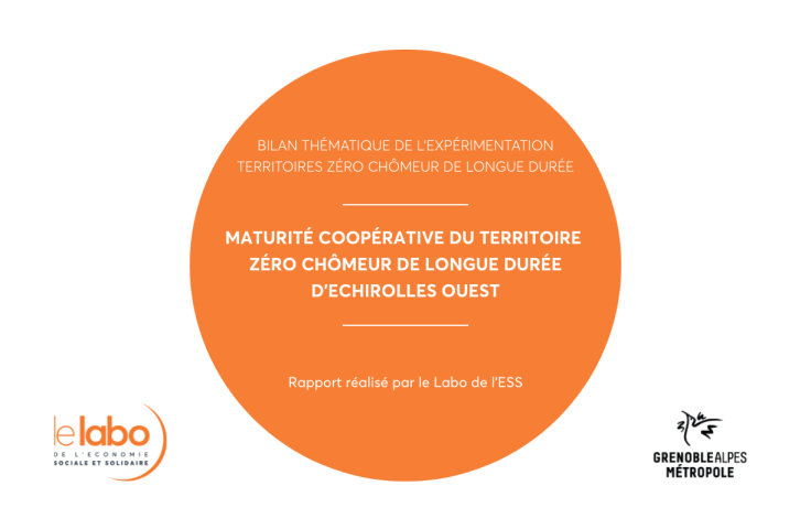 Communiqué de presse : Le Labo de l’ESS dévoile le rapport « Maturité coopérative du Territoire Zéro Chômeur de Longue Durée d’Échirolles Ouest » 