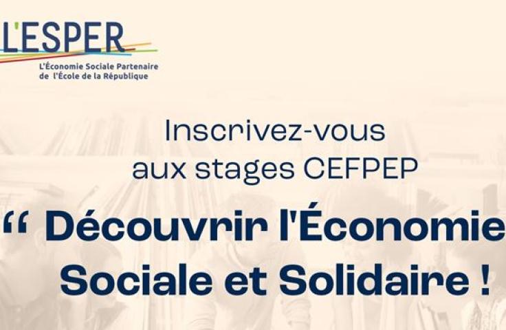 Les stages CEFPEP pour découvrir l'économie sociale et solidaire !