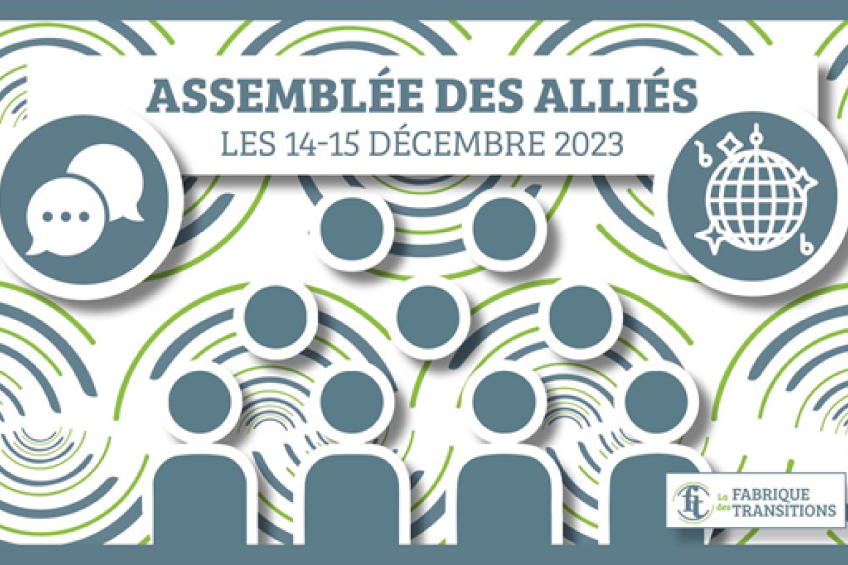 Fabrique des transitions - Assemblée des alliés Assemblée des alliés