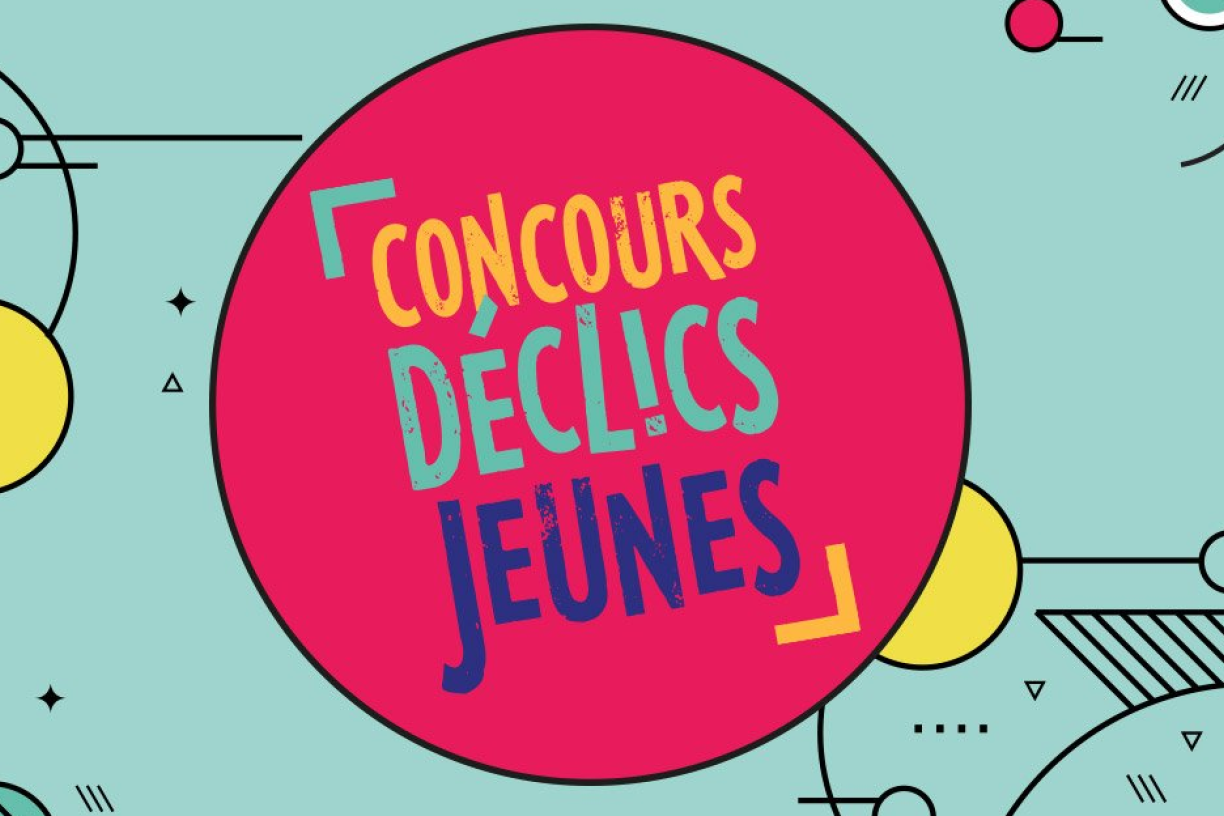 Concours Déclics Jeunes