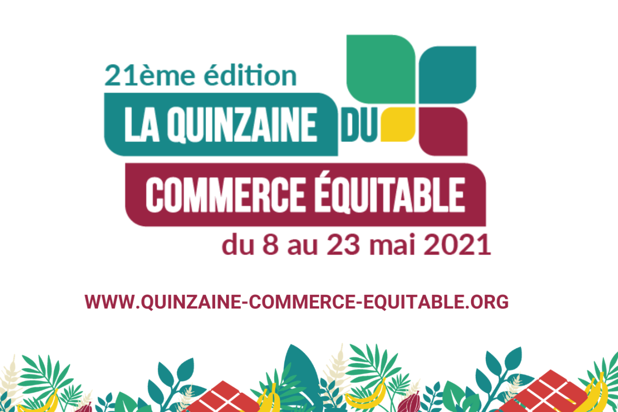 21ème édition de la Quinzaine du commerce équitable