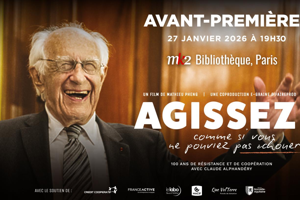 Avant-première du film "Agissez comme si vous ne pouviez pas échouer" sur l’héritage de Claude Alphandéry