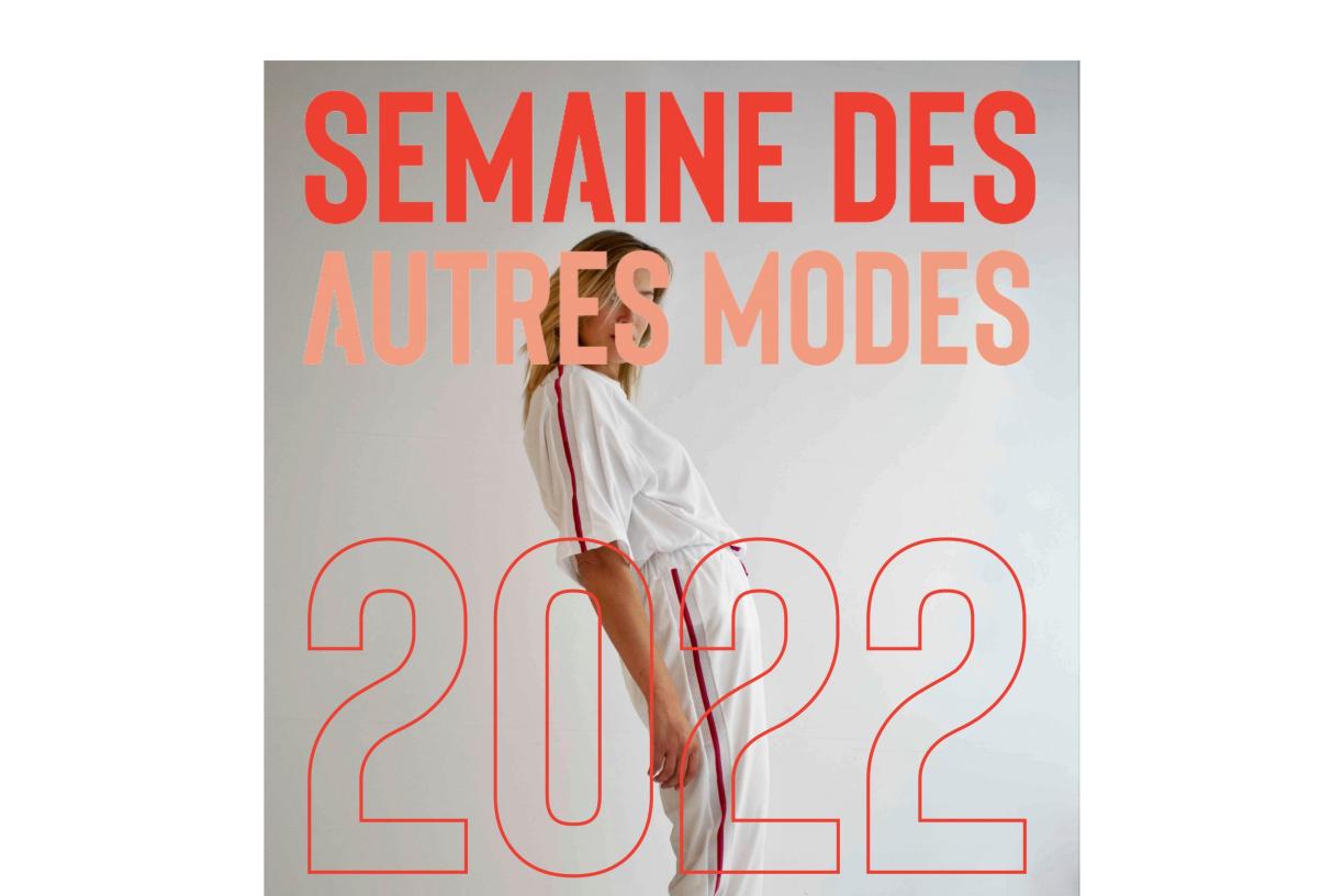 La Semaine des Autres Modes 2022