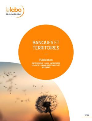 Couverture Propositions pour développer les outils financiers éthiques et solidaires