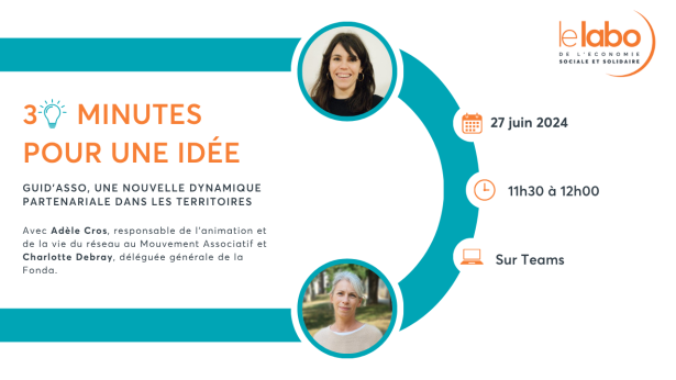 30 minutes pour une idée avec le Mouvement associatif et La Fonda